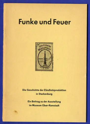 Hessen Starkenburg Ober Ramstadt Streichhölzer Zündholz Produktion Geschichte