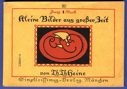 München Humor Karrikatur Simplicissimus Thomas Theodor Heine Bilderbuch 1917