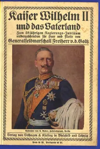 Deutschland Adel Kaiser Wilhelm 25jähriges Thron Jubiläum Festschrift 1913