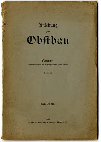 Garten Obst Anbau Baum Veredlung Ernte Schädlinge Düngung Buch 1925