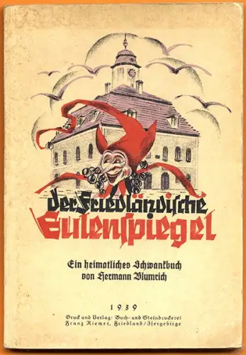 Posen Westpreußen Friedland Eulenspiegel Typen Schwänke Possen Buch 1939