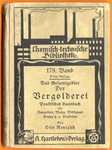Gold Vergolden Werkzeuge Formen Farben Technik Handbuch 1922