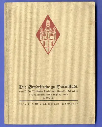 Hessen Darmstadt Stadtkirche Architektur Baugeschichte Chronik 1930