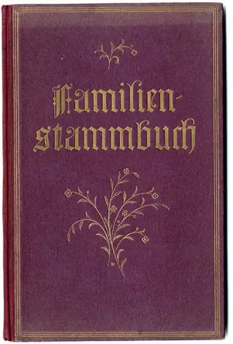 Hessen Darmstadt Ahnenforschung Familien Stammbuch mit Eintragungen 1924