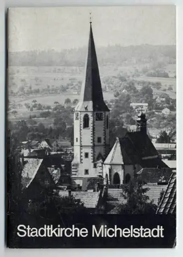 Hessen Odenwald Stadtkirche Michelstadt Kunst Geschichte Architektur von 1969