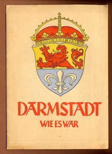Hessen Alt Darmstadt wie es war Kunst Grafik Mappe von 1946