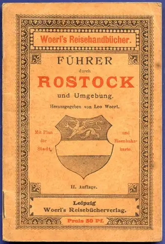 Mecklenburg Ostsee Rostock Stadt Geschichte Reiseführer Werbung Reklame 1898