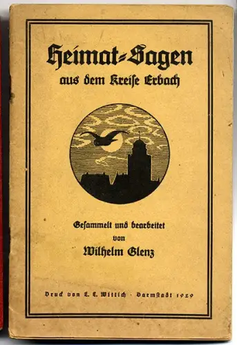 Hessen Odenwald Erbach Breuberg Schnellerts Heimat Sagen Buch 1929