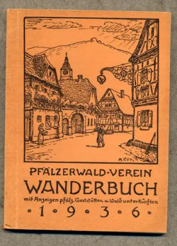 Rheinland Pfalz Pfälzer Wald Verein Geschichte Heimat Wanderbuch 1936