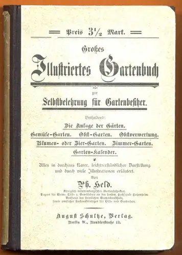 Garten Obst Gemüse Anbau Ernte Blumen Pfanzen Beete Gartenbuch 1895
