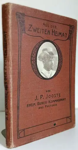 Südafrika Burenkrieg Kommandant Jooste Reise durch Deutschland Buch 1905