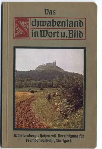 Württemberg Schwaben Hohenzollern Neckar Hohenlohe Schwarzwald Führer 1915