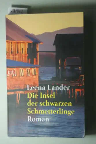 Lander, L.: Die Insel der schwarzen Schmetterlinge