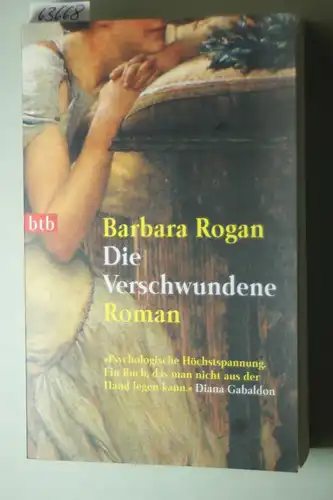 Rogan, Barbara und Brigitta Merschmann: Die Verschwundene.