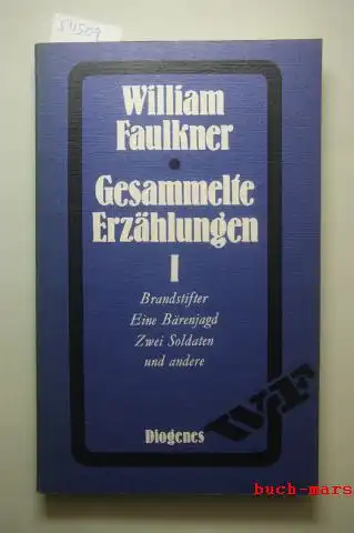 Faulkner, William: Gesammelte Erzählungen Band 1