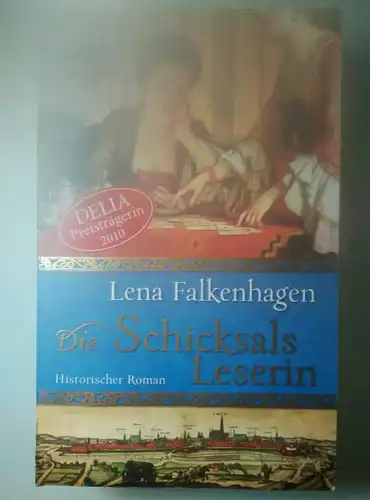 Falkenhagen, Lena: Die Schicksalsleserin: Historischer Roman