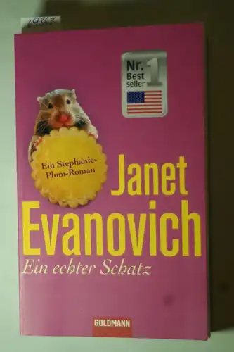 Evanovich, Janet: Ein echter Schatz: Stephanie Plum 13 - Ein Stephanie-Plum-Roman