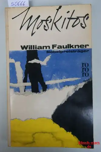 Faulkner, William: Moskitos