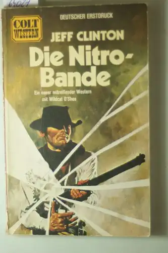 Clinton, Jeff: Die Nitro-Bande.Western.