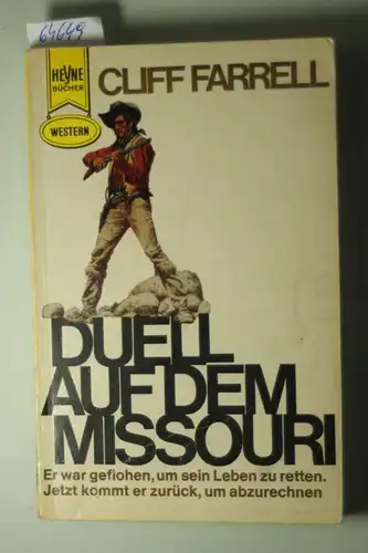 Farrell, Cliff: Duell auf dem Missouri. Western