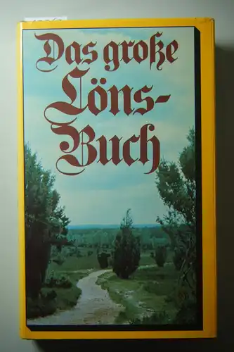 Hermann Löns: Das grosse Hermann-Löns-Buch