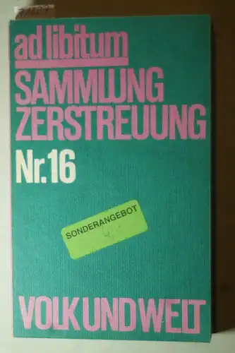 (Redaktion) Lehmann, Reinhard: ad libitum Sammlung Zerstreuung Nr. 16