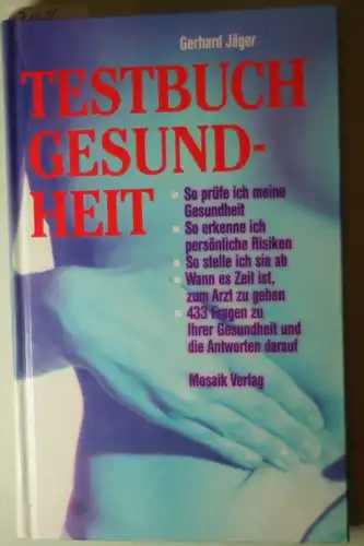 Jäger, Gerhard: Testbuch Gesundheit