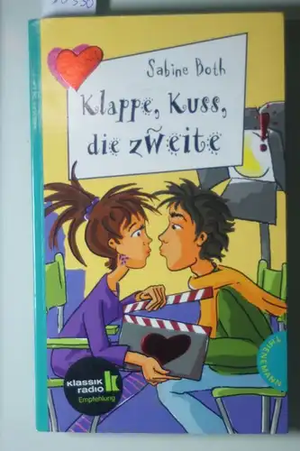 Sabine, Both: Klappe, Kuss, die zweite, aus der Reihe Freche Mädchen - freche Bücher