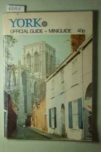 Howell, R.: York: Official Guide + Miniguide