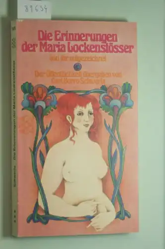 Schwerla, Carl Borro (Hrsg.): Die Erinnerungen der Maria Lockenstösser