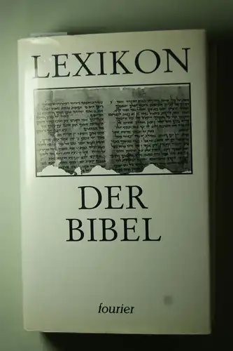 Gerritzen, Christian: Lexikon der Bibel. Orts- und Personennamen, Daten, Biblische Bücher und Autoren
