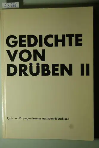 Heinz (Hrsg.) Brokerhoff, Karl: Gedichte von drüben II. Literatur aus dem anderen Teil Deutschlands Textsammlungen für den Unterricht Band 3.