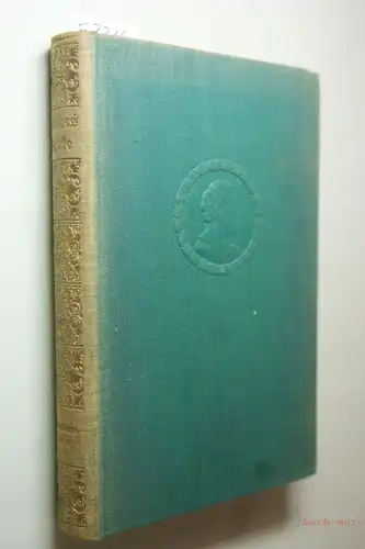 Schimank, Hans, Julius Schuster und Hermann (Hrsg.) Tiemann: Goethes Werke. Benvenuto Cellini. Erster Teil. Zweiter Teil.