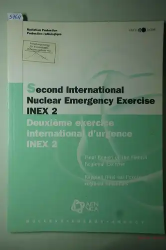 OECD Documents: Second International Nuclear Emergency Exercise INEX 2. Final Report of the Finnish Regional Exercise.