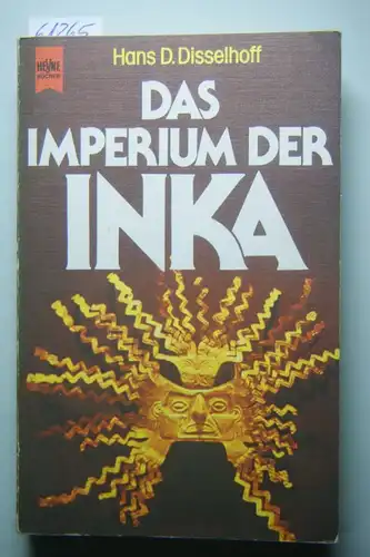 Hans, D. Disselhoff: Das Imperium der Inka