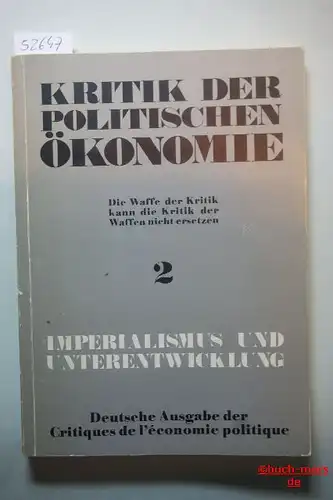 Kritik der politischen ökonomie Nr. 2, März 1974: Imperialismus und Unterentwicklung