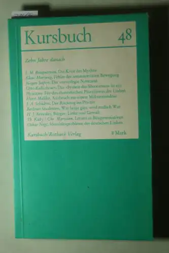 Karl Markus und Michel Tilman Spengler (Hg.): Kursbuch 48: Zehn Jahre danach