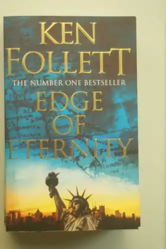Follett, Ken: Edge of Eternity (The Century Trilogy, Band 3)