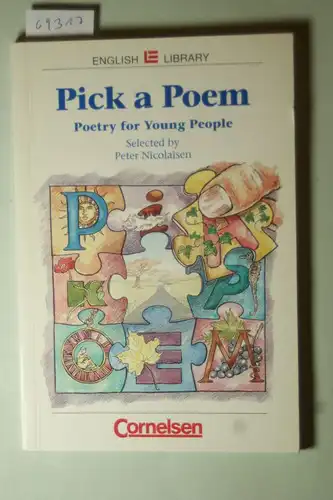 Nicolaisen, Peter: Cornelsen English Library - Fiction: 5.-10. Schuljahr, Stufe 2 - Pick a Poem: Poetry for Young People. Textheft