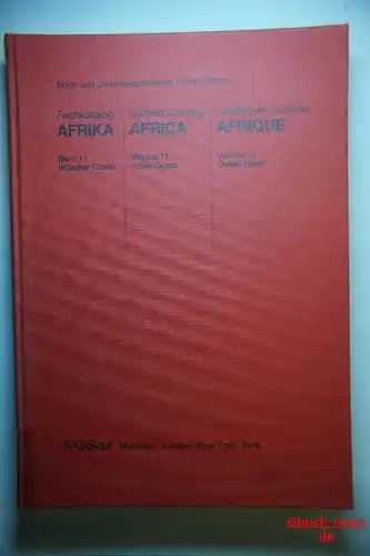 Wolcke-Renk, Irmtraud Dietlinde (Bearbeiterin).: Stadt- und Universitätsbibliothek Frankfurt/Main- Fachkatalog Afrika., Band 11. Indischer Ozean. Stand Dezember 1987.