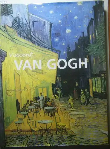 van Gogh, Vincent und Victoria Charles: Vincent van Gogh