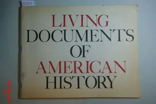 Dr. Henry Steele Commager: Living Documents of American History