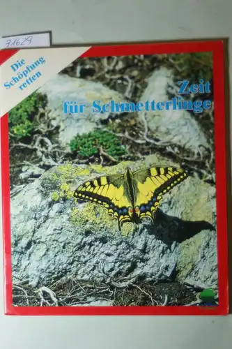 Dietrich, Wolfgang: Zeit für Schmetterlinge. Die Geschöpfe des siebten Schöpfungstages