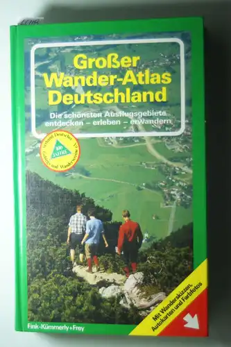 [Mitverf.] Albart, Rudolf: Großer Wander-Atlas Deutschland