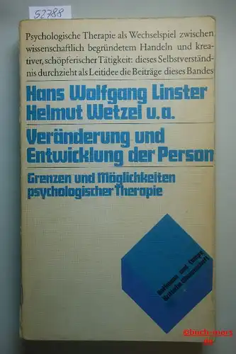 Wolfgang Linster, Hans und Helmut. Wetzel: Veränderung und Entwicklung der Person. Grenzen und Möglichkeiten psychologischer Therapie Kritische Wissenschaft