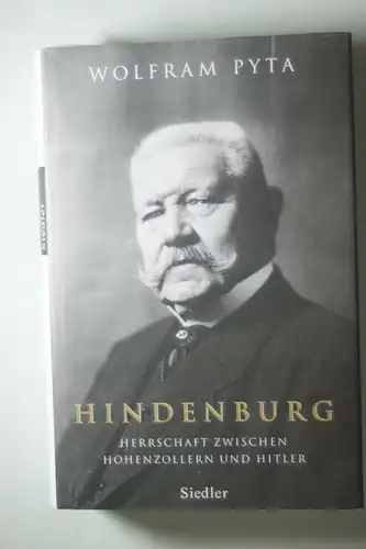 Wolfram, Pyta: Hindenburg