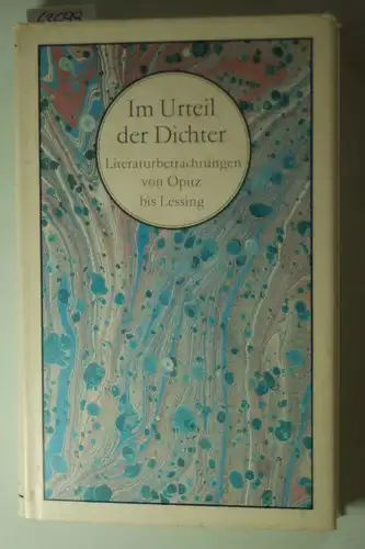 Israel, Jürgen (Hrsg.): Im Urteil der Dichter. Literaturbetrachtungen von Opitz bis Lessing