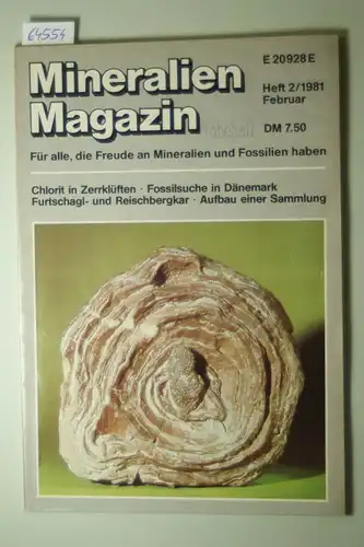 Weidert: Mineralien Magazin. 5. Jahrgang, Heft 2, Februar 1981. Für alle, die Freude an Mineralien und Fossilien haben.