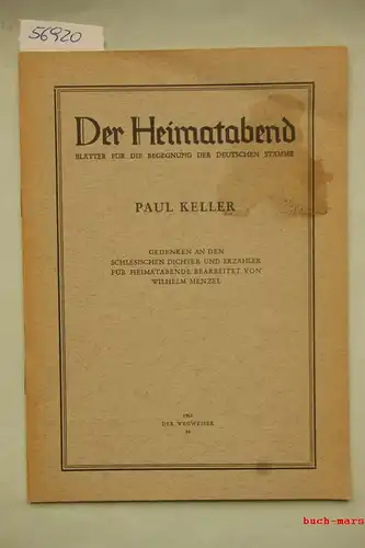 Menzel, Wilhelm: Der Heimatabend. Blätter für die Begegnung der deutschen Stämme. Paul Keller