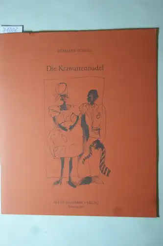 Hermann, Schulz und Steinbach Juliane: Die Krawattennadel